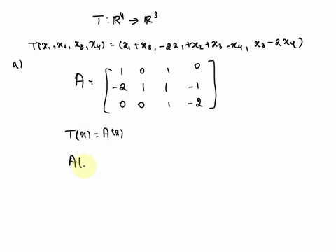 problem-2-15-points-linear-transformation-t-r-ris-given-by-101245x4-1j-21-44x1-2t4-derive-the-transformation-matrix-a-0-that-tx-aex-find-the-kerel-and-nullity-of-t-83358