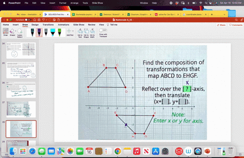 find-the-composition-of-transformations-that-map-abcd-to-ehgf-reflect-over-the-axis-then-translate-x-1y-1-note-enter-x-or-y-for-axis-17406