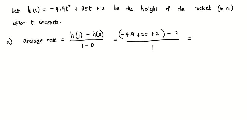 SOLVED: The height of model rocket flight can be: modelled by lhe ...