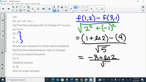 let-fx-y-x2-ln-y-a-find-the-average-rate-of-change-of-f-as-you-go-from-3-1-to-1-2-round-your-answers-to-three-decimal-places-b-find-the-instantaneous-rate-of-change-of-f-as-you-leave-the-poi-08763
