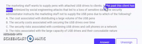 the-marketing-staff-wants-to-supply-pens-with-attached-usb-drives-to-clients-in-the-past-this-client-has-been-victimized-by-social-engineering-attacks-that-led-to-a-loss-of-sensitive-data-th-64977