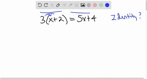 determine-whether-the-equation-is-an-identity-a-conditional-equation-or-a-contradiction-3x25-x4-03907