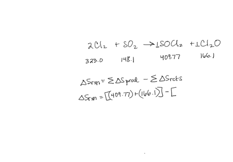 calculate-delta-scirc-for-the-reaction-2-mathrmcl_2gmathrmso_2g-rightarrow-mathrmsocl_2gmathrmcl_2-mathrmog-substance-mathrmcl_2g-mathrmso_2g-mathrmsocl_2g-mathrmcl_2-mathrmog-mathrmscircmathrmj-mathr