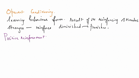 andrea-vanestenberg-required-post-2-classical-and-operant-conditioning-2-days-a-describe-the-process-of-operant-conditioning-including-the-role-of-positive-reinforcement-negative-reinforceme-17012