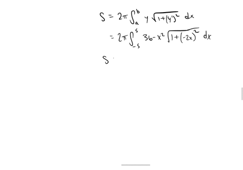 write-and-evaluate-the-definite-integral-that-represents-the-area-of-the-surface-generated-by-revolving-the-curve-on-the-indicated-interval-about-the-x-axis-y-36-x2-5-x-5-find-the-area-of-th-29547