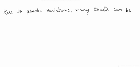 1-why-do-you-think-it-is-necessary-for-there-to-be-variation-in-a-population-in-order-for-evolution-by-natural-selection-to-occur-2-why-is-it-necessary-for-traits-to-be-inherited-for-evoluti-89023