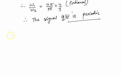 question-2-determine-if-the-following-signals-are-periodic-if-yes-determine-the-fundamental-period-g1t-3-sin4ut-7cos-3tt-g2t-3-sin-4nt-cos-10t-marks-b-the-signal-displayed-by-medical-device-82494