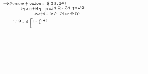 find-the-payment-made-by-the-ordinary-annuity-with-the-given-present-value_-s93941-monthly-payments-for-34-years-interest-rate-is-5-compounded-monthly-the-payment-is-simplify-your-answer-rou-28224