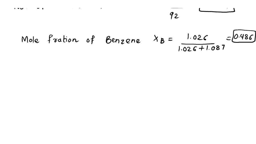 Solved benzene and toluene can form nearly ideal solutions at any
