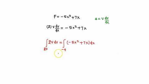 a-particle-of-mass-20-kg-moves-under-the-influence-of-the-force-fx-5x2-7xn-if-its-speed-at-x-40-m-is-v-200-ms-what-is-its-speed-at-x-40-m-79258