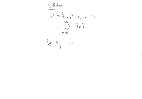 let-f-p-represent-a-probability-space-where-123-f-is-the-sigma-algebra-of-all-subsets-of-and-p-is-a-probability-measure-such-that-pn-12n-for-n-use-the-axiom-of-countable-additivity-to-calculate-the-pr
