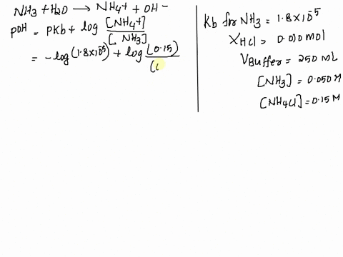 calculate-the-ph-after-0010-mol-hcl-is-added-to-2500-ml-of-a-buffer-solution-that-is-0050-m-nh3-and-015-m-nh4cl-ammonia-kb-18105-35802