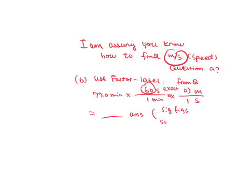how-fast-is-she-running-in-ms-report-your-answer-to-the-correct-number-of-significant-figures-ms-b-how-many-kilometers-does-she-run-in-770-min-report-your-answer-to-the-correct-number-of-significant-f