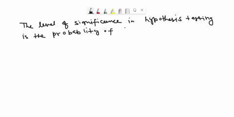 the-level-of-significance-in-hypothesis-testing-is-the-probability-of-a-accepting-a-true-null-hypothesis-b-accepting-a-false-null-hypothesis-c-rejecting-a-true-null-hypothesis-d-none-of-thes-00924
