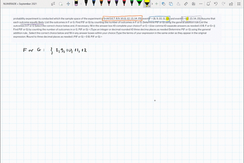 probability-experiment-is-conducted-which-the-sample-space-of-the-experiment-is-s4567-89-1011-12-13-14-15-event-f-8-9-10-11-12-and-event-g-12-13-14-15-assume-that-each-outcome-equally-likely-83465