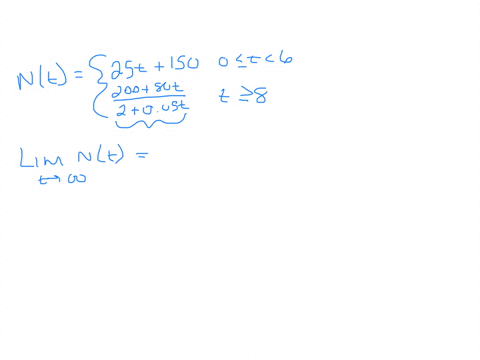 nt-25t-150-for-0t6-200-80t2-005t-for-t8-the-number-of-fish-in-a-pond-at-time-t-years-is-modeled-by-the-function-n-defined-above-where-f-is-a-continuous-function-such-that-f080-a-find-limtinf-50964