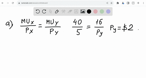 36-alex-has-allocated-his-income-in-such-a-way-that-the-marginal-utility-of-the-last-unit-of-product-x-he-consumes-is-40-utils-and-that-of-the-last-unit-of-y-is-16-utils-if-the-unit-price-of-93125