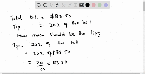 when-aurelio-and-his-family-ate-dinner-at-a-restaurant-the-bill-was-8350-aurelio-wants-to-leave-20-of-the-total-bill-as-a-tip-how-much-should-the-tip-be