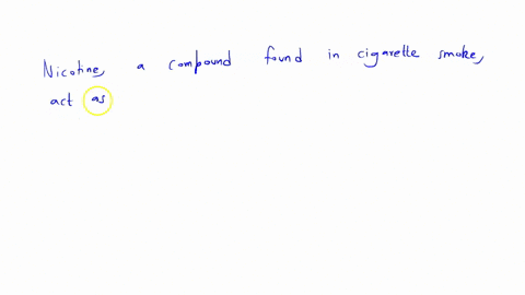nicotine-a-compound-found-in-cigarette-smoke-acts-as-a-stimulant-by-select-one-a-increasing-the-synthesis-of-neurotransmitters-b-prevents-the-breakdown-of-neurotransmitters-after-synaptic-discharge-c