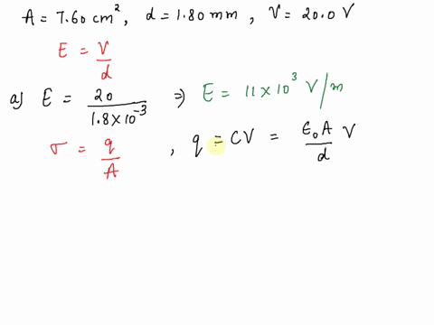 an-air-filled-capacitor-consists-of-two-parallel-plates-each-with-an-area-of-760-cm-separated-by-distance-of-180-mm-a-200-v-potential-difference-is-applied-to-these-plates-calculate-a-the-el-72186