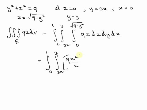 10_-769-points-scalcet8-156018-evaluate-the-triple-integral-iii-9z-dv-where-e-is-bounded-by-the-cylinder-y2-22-9-and-the-planes-x-0-y-3x-and-2-0-in-the-first-octant-91745