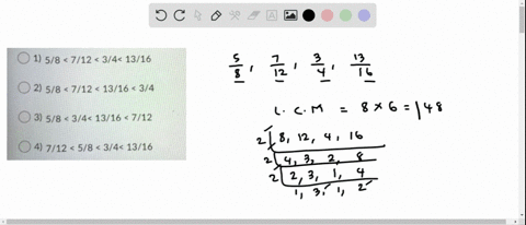 arrange-the-fractions-in-ascending-order-01-58-712-34-1316-2-58-712-1316-34-3-58-34-1316-712-4-712-58-34-1316-17538