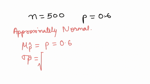 a-random-sample-of-size-n-500-is-selected-from-binomial-distribution-with-p-06_-describe-the-approximate-shape-of-the-sampling-distribution-of-p_-use-salt-skewed-right-uniform-approximately-66124
