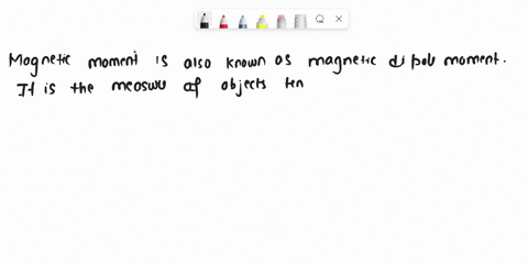 define-magnetic-moment-describe-different-sources-of-magnetic-moment-55561