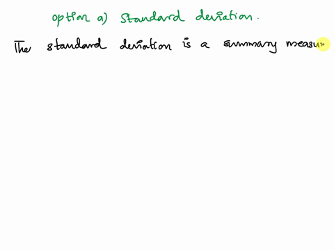 the-summary-measure-obtained-by-taking-the-square-root-of-the-variance-in-a-data-set-is-the-sclect-one-standard-deviation-range-mode-dmedian-03783