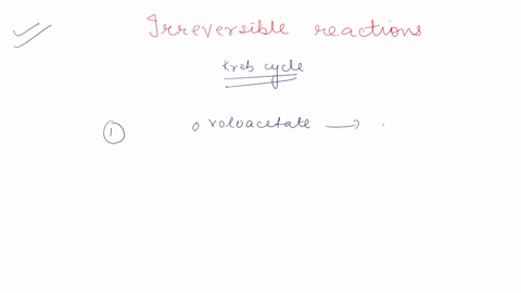 1how-many-irreversible-reactions-does-the-krebs-cycle-contain-a3-the-substrate-levels-phsophorylation-and-the-two-dehydrogenations-b-3-two-decarboxylation-and-a-substrate-level-phosphorylati-95064
