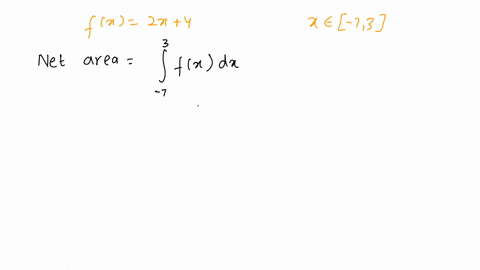 find-the-net-signed-area-between-the-curve-of-the-function-f-x-2x-4-and-the-x-axis-over-the-interval-73-do-not-include-any-units-in-your-answer-57859