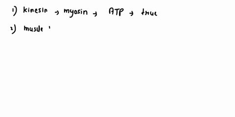kinesin-and-muscle-myosin-ur-both-motor-protcins-with-some-shared-und-some-distinct-characteristics-wlhich-of-the-following-i-nut-tnue-both-are-mechanoenzymes-that-use-the-chemical-energy-ol-99239