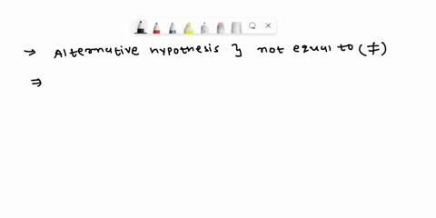 if-the-alternative-hypothesis-has-a-not-equals-neq-symbol-you-know-to-use-which-type-of-test-51879