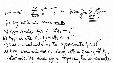 approximating-fxex-in-calculus-it-can-be-shown-that-fxexsum_k0infty-fracxkk-we-can-approximate-the-3-16544