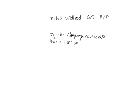5-describe-intellectual-development-in-middle-childhood-focusing-also-on-creativity-and-achievement