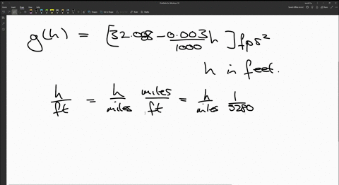 note-that-the-gravity-acceleration-at-equatorial-sea-level-is-g-32088-fps2-and-that-its-variation-is-0003-fps2-per-1000-ft-ascent-find-the-height-in-miles-above-this-point-for-which-athe-gra-82056