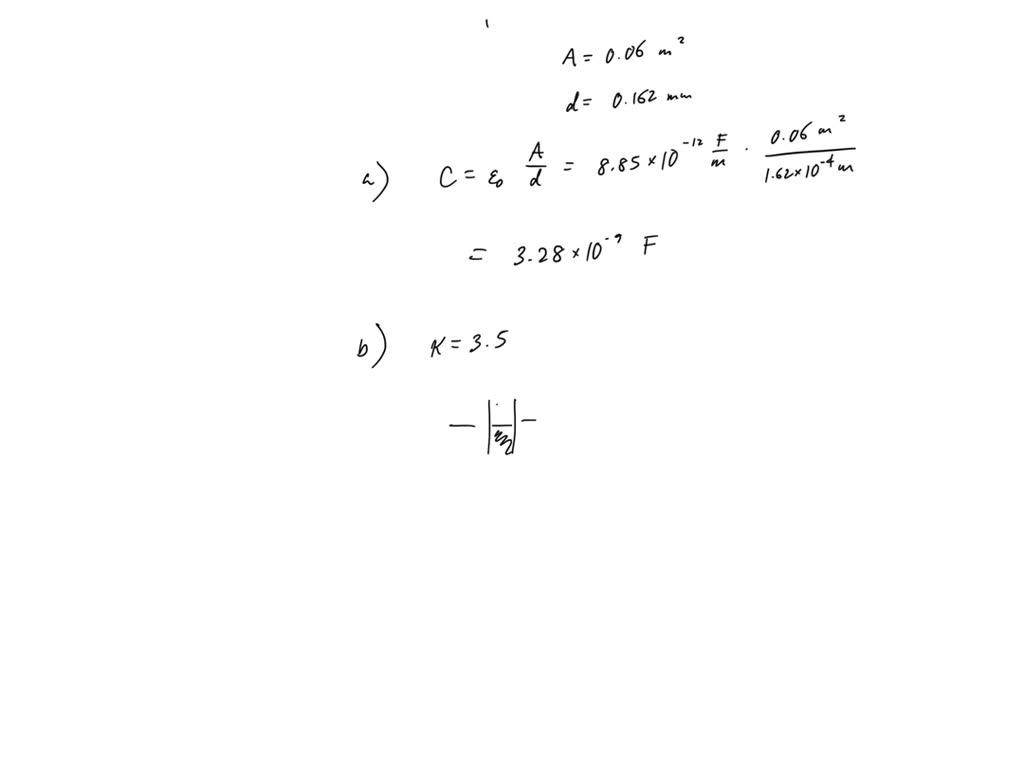 SOLVED Texts A parallel plate capacitor has plates of area A = 7