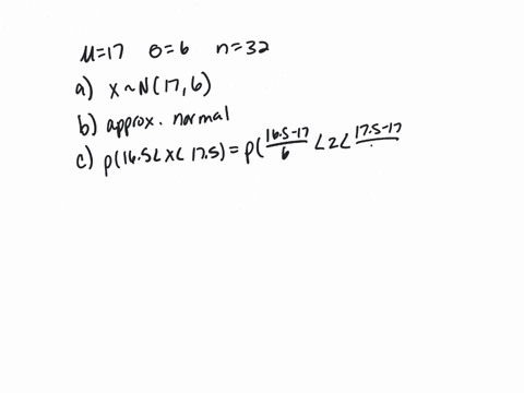 the-amount-of-coffee-that-people-drink-per-day-is-normally-distributed-with-a-mean-of-17-ounces-and-a-standard-deviation-of-6-ounces-32-randomly-selected-people-are-surveyed-round-all-answer-20493