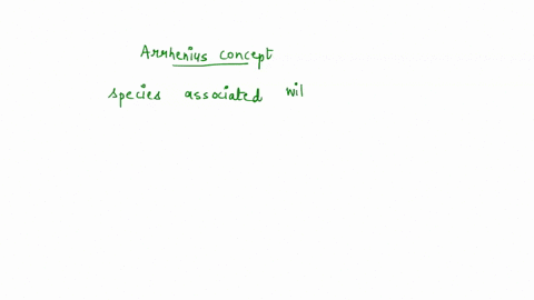 question-11-4-points-according-to-arrhenius-which-species-associated-with-all-bases-43795