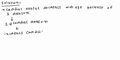 why-does-maximal-cardiac-output-decline-with-age-select-one-a-because-maximal-stroke-volume-and-maximal-heart-rate-declines-bbecause-blood-pressure-increases-with-age-cbecause-type-ii-muscle-34883