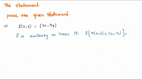 prove-or-disprove-for-any-x-y-r2-let-fx-y-3x5y-then-f-is-a-similarity-01474