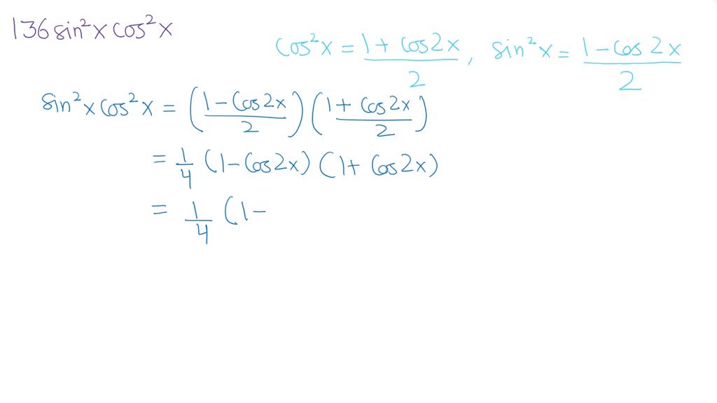 SOLVED: 'Use the power-reducing formulas t0 rewrite the expression as ...