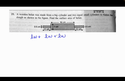 a-wooden-belan-was-made-from-a-big-cylinder-and-2-equal-small-cylinder-to-flatten-the-dough-as-shown-find-sa-of-belan-50813