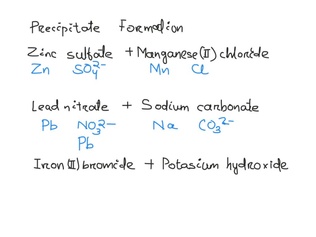 SOLVED Complete the table below by deciding whether precipitate forms