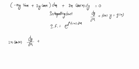 find-an-integrating-factor-for-xysinx-2y-cosx-dx-2x-cosx-dy-0-0-a-ycosx-b-x-sinly-0-c-xy-0-d-y-57446
