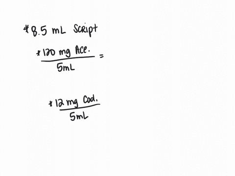 6-the-doctor-wrote-an-order-for-85-ml-of-tylenol-with-codeine-elixir-po-every-four-hours-prn-pain-the-elixir-comes-as-acetaminophen-120-mg-codeine-12-mg-5-ml-1-how-many-mg-of-tylenol-are-you-41062