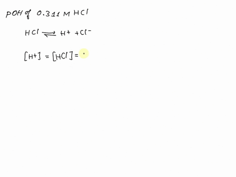what-is-the-poh-of-an-aqueous-solution-of-031l-m-hydrochloric-acid-poh-43294