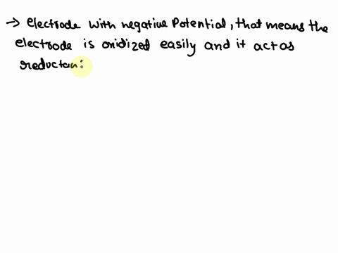 an-electrode-has-a-negative-electrode-potential-which-statement-is-correct-regarding-the-potential-energy-of-an-electron-at-this-electrodea-an-electron-at-this-electrode-has-a-lower-potentia-15898