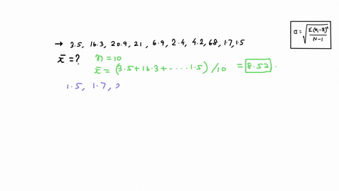 for-the-data-shown-answer-the-questions-round-to-2-decimal-places-x-35-163-209-21-69-24-42-68-17-15-find-the-mean-find-the-median-find-the-sample-standard-deviation-29964