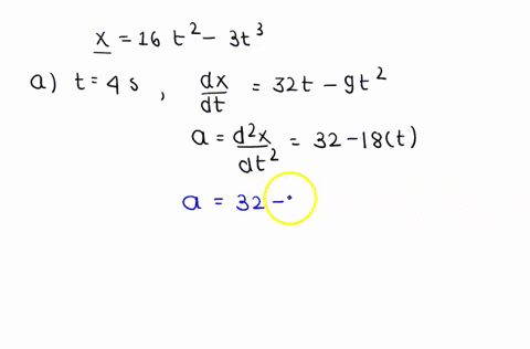 the-position-of-a-particle-moving-along-an-x-axis-is-given-by-x-160t2-300t3-where-x-is-in-meters-and-t-is-in-seconds-determine-a-the-position-b-the-velocity-and-c-the-acceleration-of-the-par-92328
